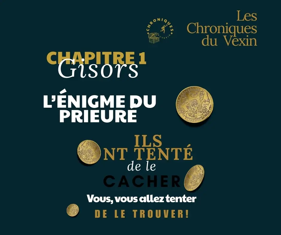L’Énigme du Prieuré – Gisors – Chasse au trésor urbaine