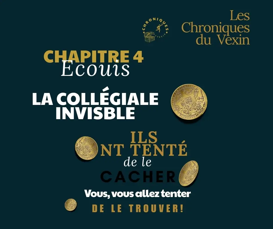 chapitre 4 la collégiale invisible ecouis